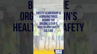 Safety Leadership Cultivating a Proactive Health and Safety