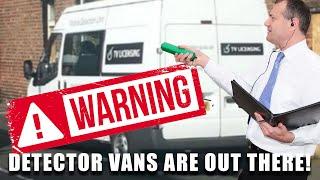 WARNING! - TV Detector Vans Are Out There During The Olympics! 