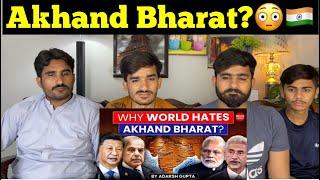 World Vs Akhand Bharat | By Adarsh Gupta |PAKISTAN REACTION