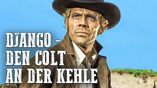 Django - Den Colt an der Kehle | Italowestern | Cowboyfilm