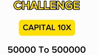 Day - 1 10X Capital Challenge