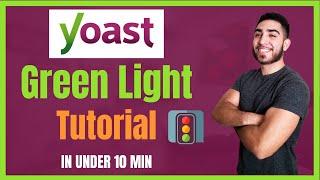 Yoast SEO Green Light Tutorial: On-Page SEO Wordpress Optimization (Step-By-Step)