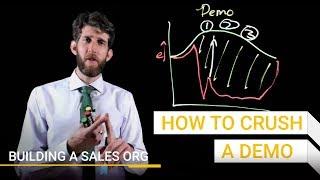 How to CRUSH a demo | Building A Sales Org | Winning By Design