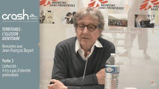 [CONFERENCE-CRASH] Territories: the illusion of identity - Jean-François Bayart