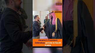 Ukraine's President Zelenskyy arrives in Saudi Arabia | DD India