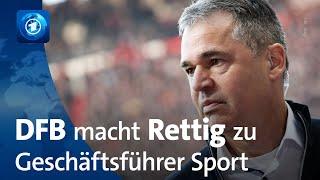 Rettig überraschend neuer DFB-Geschäftsführer