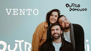 Outro Domingo - Vento (Clipe Oficial)