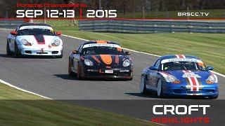 2015 BRSCC Porsche Championship - Croft Rnd 17, 18 & 19