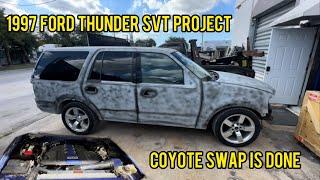 Our Coyote Swapped 1997 Expedition is BACK!! Thunder SVT Tribute is almost here!