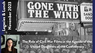 Legacies and Lunch: Kristina Sedlarević: “The Role of Civil War Films in the Agenda of the UDC”