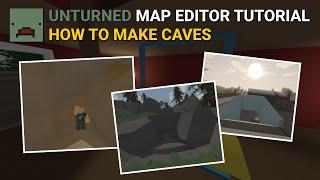 How to Make Caves in Unturned Map Editor
