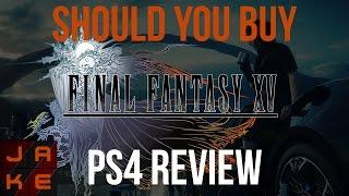 Final Fantasy XV PS4 Review