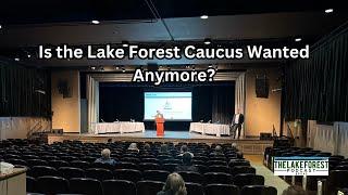 Is the Lake Forest Caucus Wanted Anymore? Voter Apathy and the Future of Local Governance ️