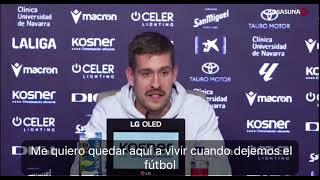 Aitor Fernández quiere quedarse a vivir en Pamplona cuando deje el fútbol