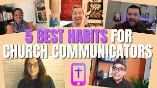 BEST CHURCH COMMUNICATIONS HABITS