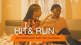 HIT & RUN | GOT PREGNANT FOR THE GATE MAN | Latest English& Mandinka  Gambian films  2024