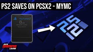 Use PS2 save files In PCSX2 with MYMC | Tutorial