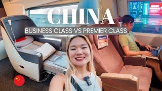 China High Speed Train: BUSINESS CLASS vs PREMIER CLASS | China Travel Vlog 