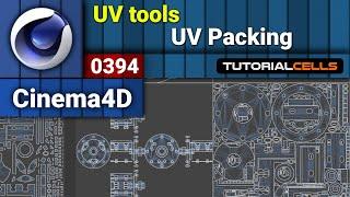 0394. UV tools ( UV Packing ) in cinema 4d