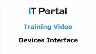 IT Portal - Devices (Basic Overview)