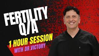 1 Hour Q/A With Fertility Doctor Dr. Victory