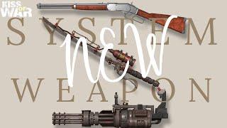 NEW SYSTEM&NEW WEAPON INTRODUCE |  KISS OF WAR TV   #kow #kissofwartv