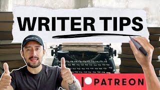 Patreon Tips for Writers
