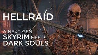 Hellraid - A next-gen Skyrim meets Dark Souls