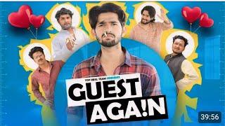 GUEST AGAIN |TOP REAL TEAM || NEW VIDEO ||TOP REAL TEAM || AAMIR TRT ki new video trt new video 