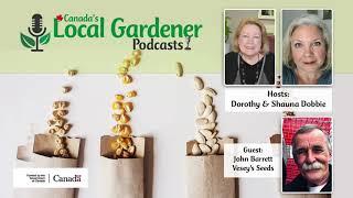 Canada's Local Gardener Podcast Promo 1