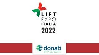 Intervista a  DONATI S.p.a. @ LIFT EXPO ITALIA 2022