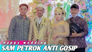 happy wedding SAM PETROK (Vlog bareng para artis truck indonesia)