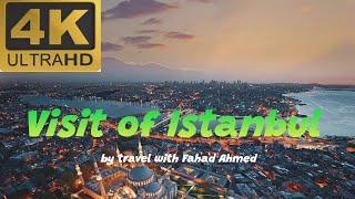 visit of Istanbul|by travel with Fahad Ahmed