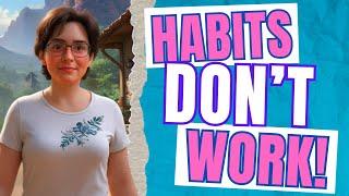 ADHD Writers: Forget Building a Writing Habit. Here's What Works.