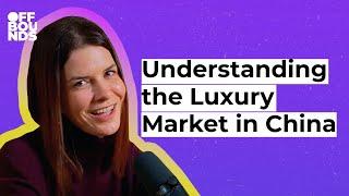 44. The Surprising Reason Luxury Sales are Plummeting in China | OFFBounds Markets