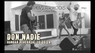  DON NADIE - ABNER N ROCKS - HANGAR REHEARSAL - MAYO 2024 