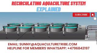 How does the RAS (recirculating aquaculture system) work ?