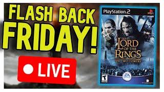 Playing The Lord of the Rings: The Two Towers | Flash back Friday