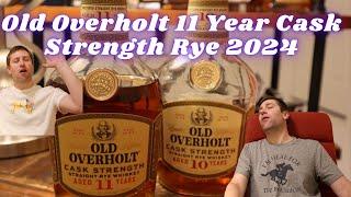 Old Overholt 11yr Cask Strength Rye. The best rye of 2024?