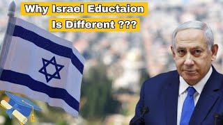 Why Israel's Education System is Different