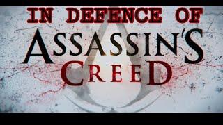 In Defence of - Assassin's Creed (2016)