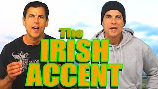 Learn the IRISH ACCENT