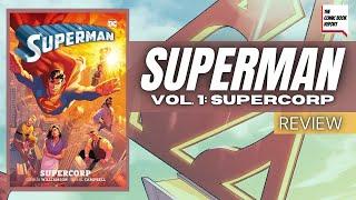 Superman Supercorp Vol. 1 Review | Joshua Williamson | Jamal Campbell | HC