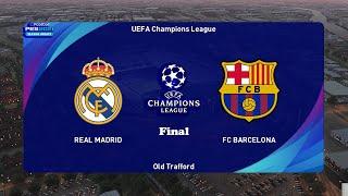 PES 2021 | REAL MADRID vs BARCELONA | UEFA Champions League Final | Gameplay PC