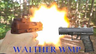 WALTHER WMP - 22 MAGNUM!