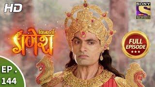 Vighnaharta Ganesh - Ep 144 - Full Episode - 13th March, 2018