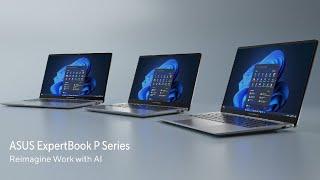 Reimagine Work with AI - ASUS ExpertBook P Series | Microsoft