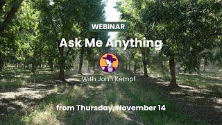 Ask Me Anything with John Kempf - November 14