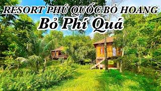 Resort Không Tên Bỏ Hoang Tại Cây Sao Hàm Ninh Phú Quốc Có View Biển Và Núi Rất Đẹp