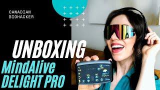 UNBOXING MindAlive’s Delight Pro device !